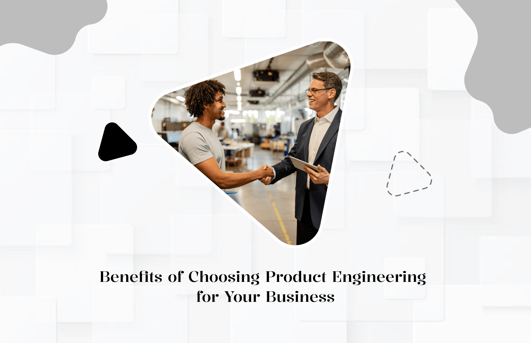 Benefits of Choosing Product Engineering