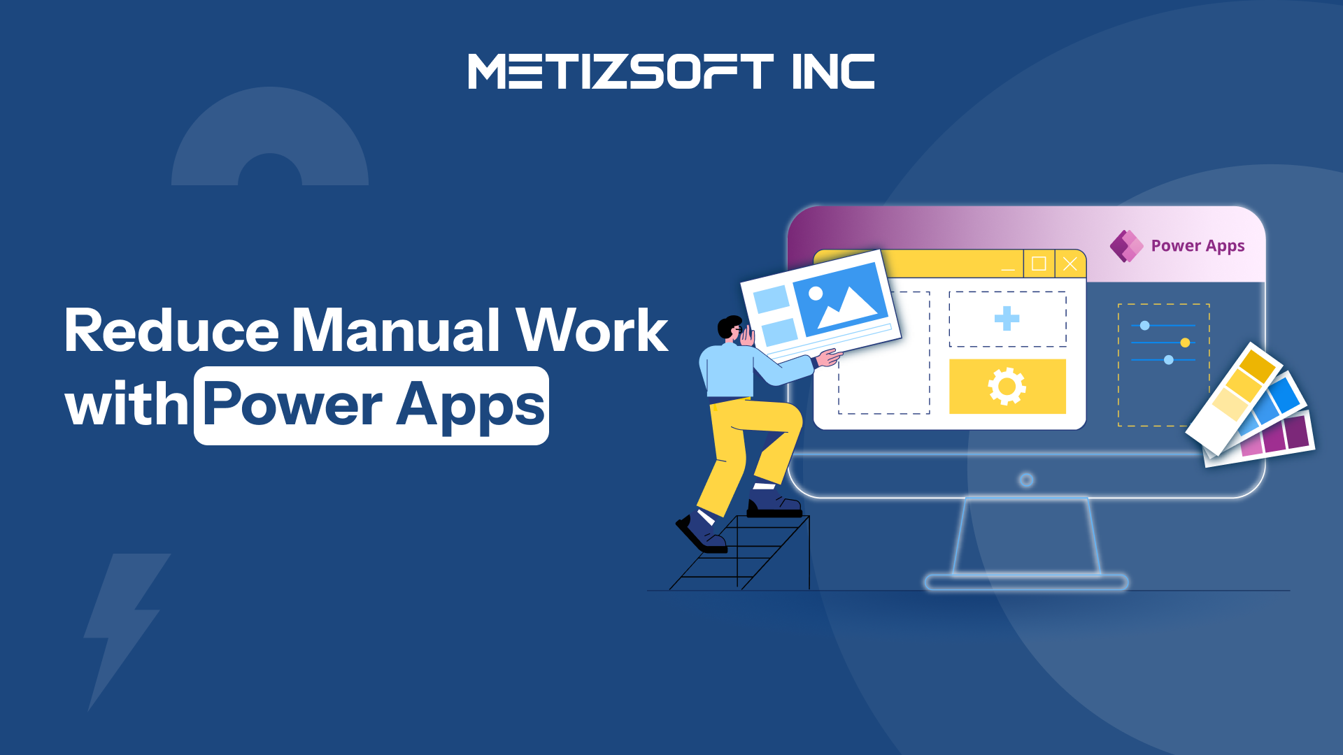 Power Apps: Reduce Manual Work for Faster Business Growth