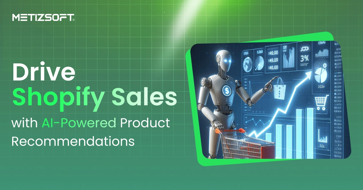 How AI-Powered Product Recommendation Drives Sales on Shopify?