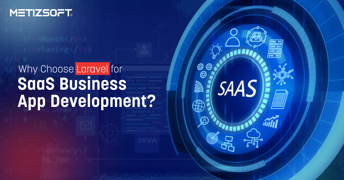 How Convenient is Laravel for SaaS Business App in 2024?