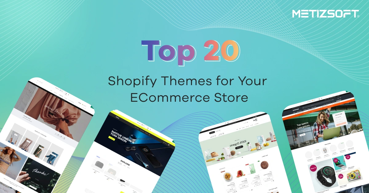 20 Best Shopify Themes in 2025 for Your ECommerce Store