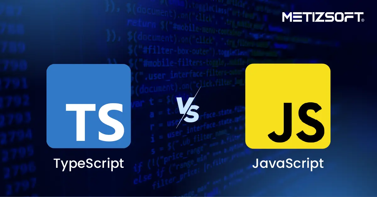 TypeScript vs JavaScript: Core Differences Explained