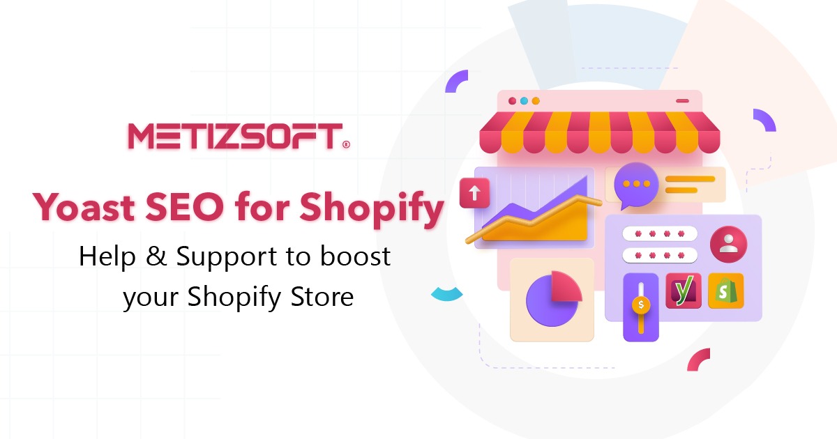 Boost Your Shopify Stores’ SEO Standard With The Yoast App!