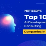 Top 10 AI Development & Consulting Companies In India - Expert Guide