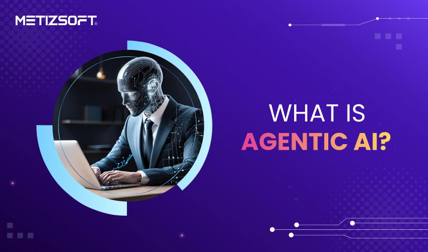 What is Agentic AI