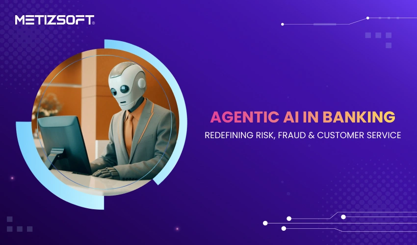 Agentic AI in Banking