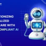 How HIPAA-Compliant AI-Powered Platforms Are Revolutionizing Personalized Healthcare