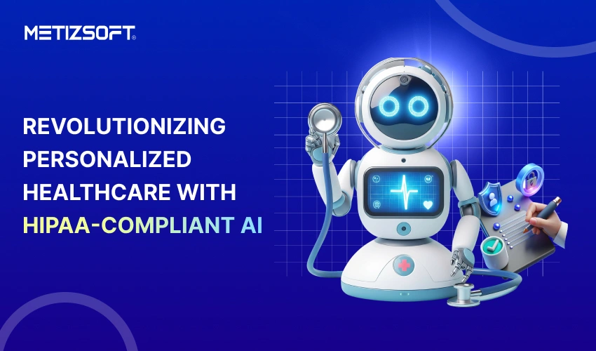 HIPAA Compliant AI Platforms